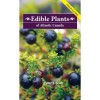 Edible Plants of Atlantic Canada: Field Guide - Peter Scott