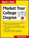 Market Your College Degree - Dorothy Rogers