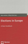 Elections in Europe: A Data Handbook - Dieter Nohlen