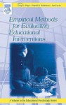 Empirical Methods for Evaluating Educational Interventions - Gary Phye, Gary D. Phye, Daniel H. Robinson