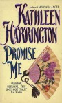 Promise Me - Kathleen Harrington