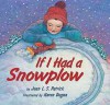 If I Had a Snowplow - Jean L. S. Patrick, Karen Dugan