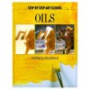 Oils (Step By Step Art School) - Patricia Seligman