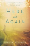 Here and Again - Nicole R. Dickson