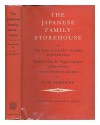 The Japanese Family Storehouse: Or the Millionaire's Gospel Modernised - Saikaku Ihara, G.W. Sargent