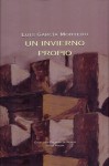 Un invierno propio - Luis García Montero