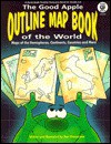 The Good Apple Outline Map Book of the World: Maps of the Hemispheres, Continents, Countries and More - Dan Grossman