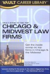 The Vault Guide to the Top Chicago & Midwest Law Firms - Brook Moshan Gesser, Vault