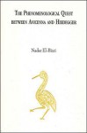 The Phenomenological Quest Between Avicenna and Heidegger - Nader El-Bizri