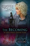 The Becoming - Jeanne C. Stein