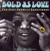 Bold as Love: The Jimi Hendrix Experience - Frank Moriarty, Noel Redding