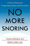 No More Snoring: A Proven Program for Conquering Snoring and Sleep Apnea - Victor Hoffstein, Shirley Linde