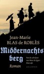 Middernachtsberg - Jean-Marie Blas de Roblès