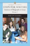 Steps for Writers: Composing Paragraphs, Volume 1, (Penguin Academics Series) (Penguin Academics) - Phillip Eggers