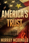 America's Trust - Murray McDonald