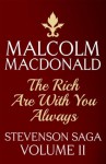 The Rich Are With You Always - Malcolm MacDonald