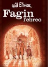 Fagin l'ebreo - Will Eisner