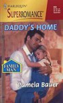 Daddy's Home - Pamela Bauer