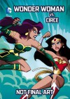 Wonder Woman vs. Circe - Laurie S Sutton, J E Bright