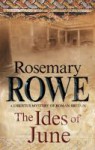 Ides of June, The: A mystery set in Roman Britain - Rosemary Rowe