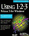 Using 1-2-3 Release 5 for Windows (Using ... (Que)) - Neil J. Salkind