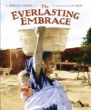 The Everlasting Embrace - Gabrielle Emanuel, E. B. Lewis