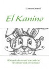 El Kanino - Carmen Brandl