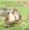 Keeping Ducks & Geese - Chris Ashton