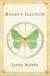 Roget's Illusion - Linda Bierds