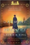 Garment of Shadows: A novel of suspense featuring Mary Russell and Sherlock Holmes