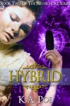 Hybrid (Nevermore, Book 2) - K.A. Poe