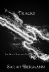 Tracks (Rock Bottom, #1) - Sarah Biermann