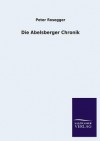 Die Abelsberger Chronik - Peter Rosegger