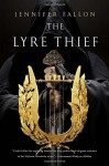 The Lyre Thief (The Hythrun Chronicles) - Jennifer Fallon