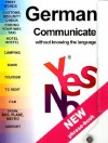 Yes No German Phrase Book: Communicate Without Knowing the Language [With Erasable Pen] - Hushion House