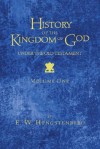 History of the Kingdom of God Under the Old Testament - E. W. Hengstenberg