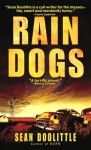 Rain Dogs Rain Dogs Rain Dogs - Sean Doolittle