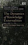 The Dynamics of Knowledge Externalities: Localized Technological Change in Italy - Cristiano Antonelli, F. B. Amidei