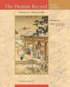 The Human Record, Volume II: Sources of Global History: Since 1500: 2 - Alfred J.(Alfred J. Andrea) Andrea, James H. Overfield