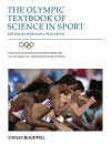 The Olympic Textbook of Science in Sport - Ron Maughan