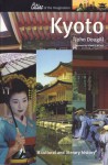 Kyoto: A Cultural And Literary History (Cities Of The Imagination) - John Dougill