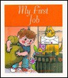 My First Job - Bob Reese, Julia Allen