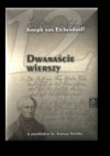 Dwanaście wierszy w przekładzie ks. Jerzego Szymika - Joseph von Eichendorff