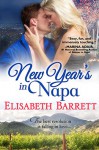 New Year's in Napa (West Coast Holiday Book 2) - Elisabeth Barrett