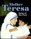 Mother Teresa: Saint of the Poor - Nina Morgan