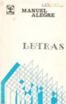 Letras - Manuel Alegre