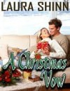 A Christmas Vow - Laura Shinn