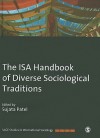 The ISA Handbook Of Diverse Sociological Traditions (Sage Studies In International Sociology) - Sujata Patel