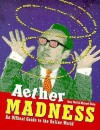 Aether Madness - Gary Wolf, Michael Stein