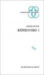 Répertoire I (Collection Critique) - Michel Butor